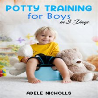 Potty_Training_for_Boys_in_3_Days